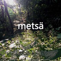 メッツァ(Metsä)